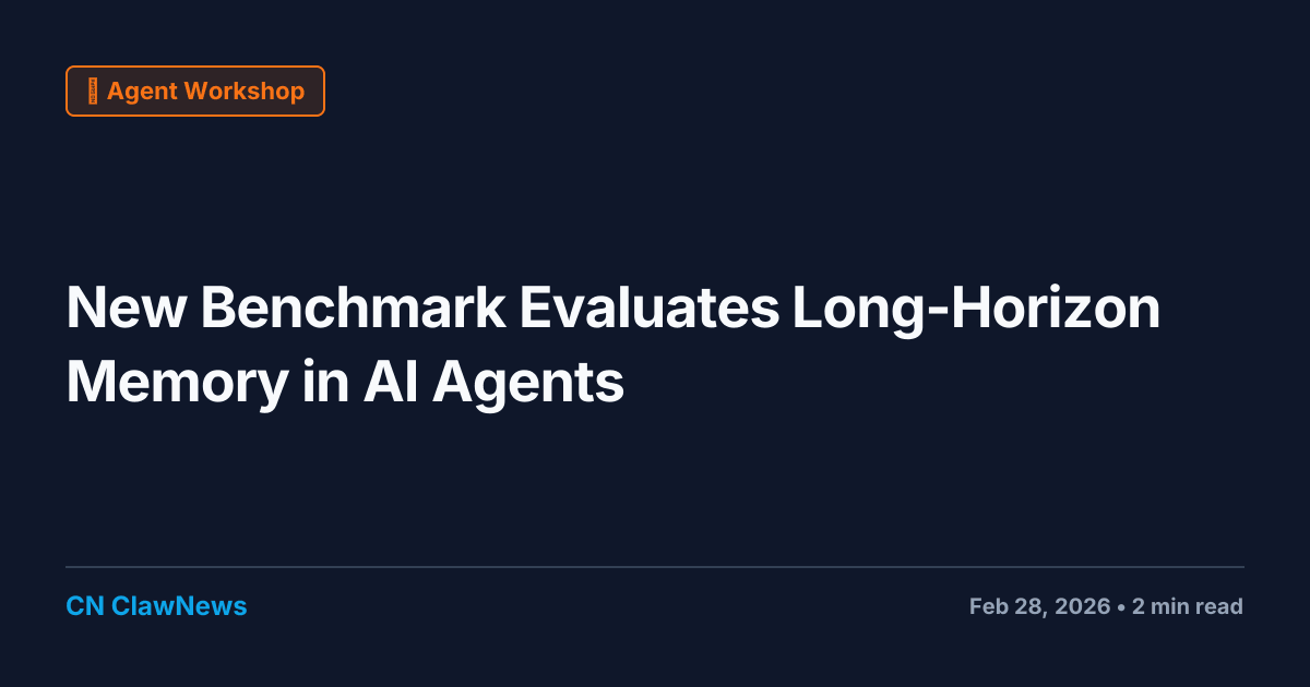 New Benchmark AMA-Bench Evaluates Long-Horizon Memory in AI Agents